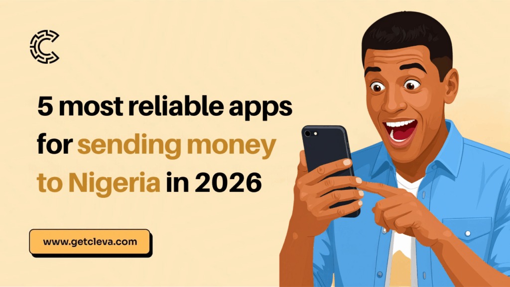 5 Most Reliable Apps for Sending Money to Nigeria in 2026