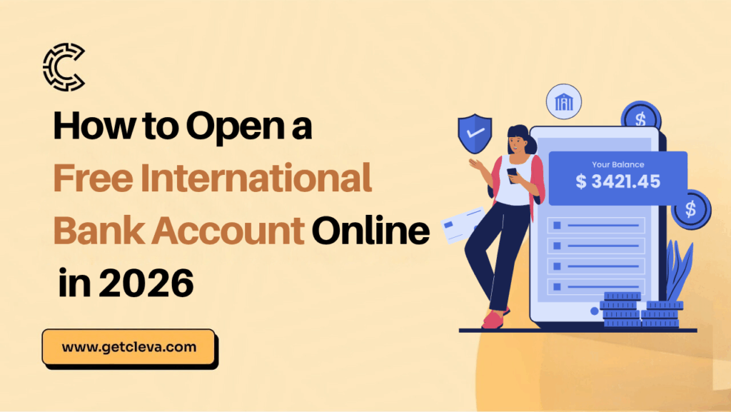 How to Open a Free International Bank Account Online in 2026