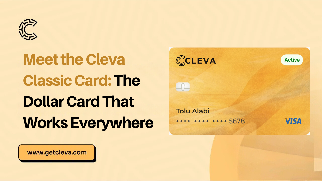 Meet the Cleva Classic Card: The Dollar Card That Works Everywhere