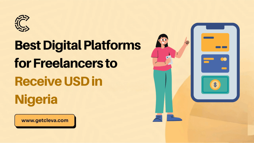 Best Digital Platforms for Freelancers to Receive USD in Nigeria